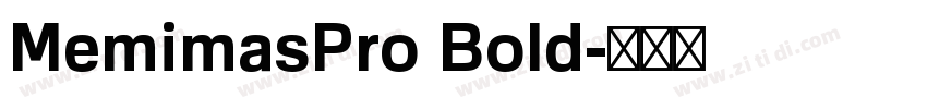 MemimasPro Bold字体转换